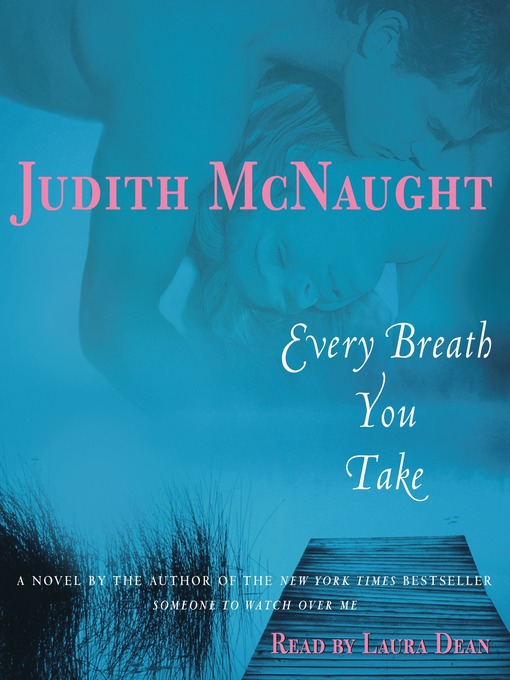 Title details for Every Breath You Take by Judith McNaught - Available